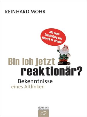 cover image of Bin ich jetzt reaktionär?